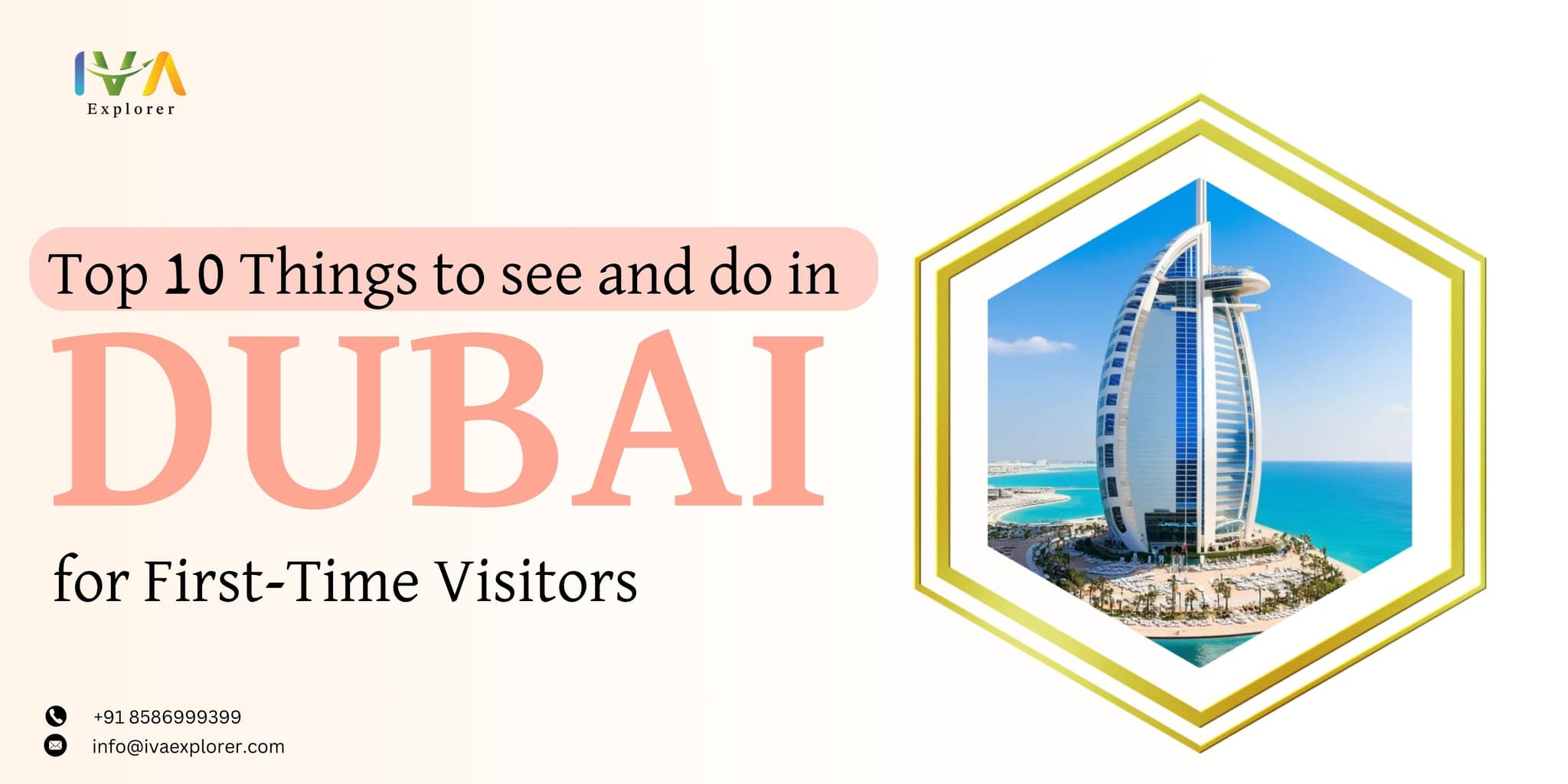Top 10 Things to see and do in Dubai for First-Time Visitors