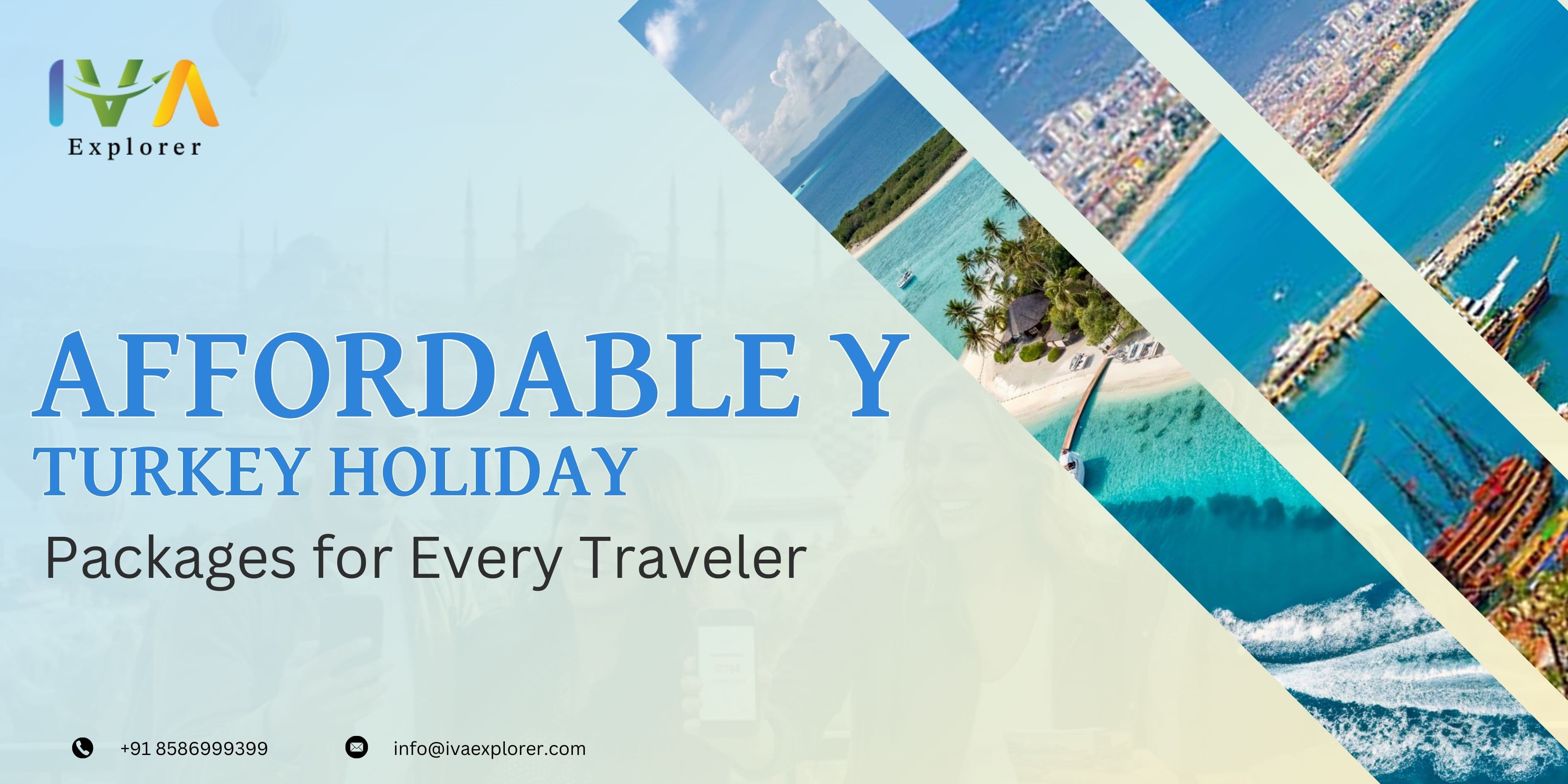 Affordable Turkey Holiday Packages for Every Traveler