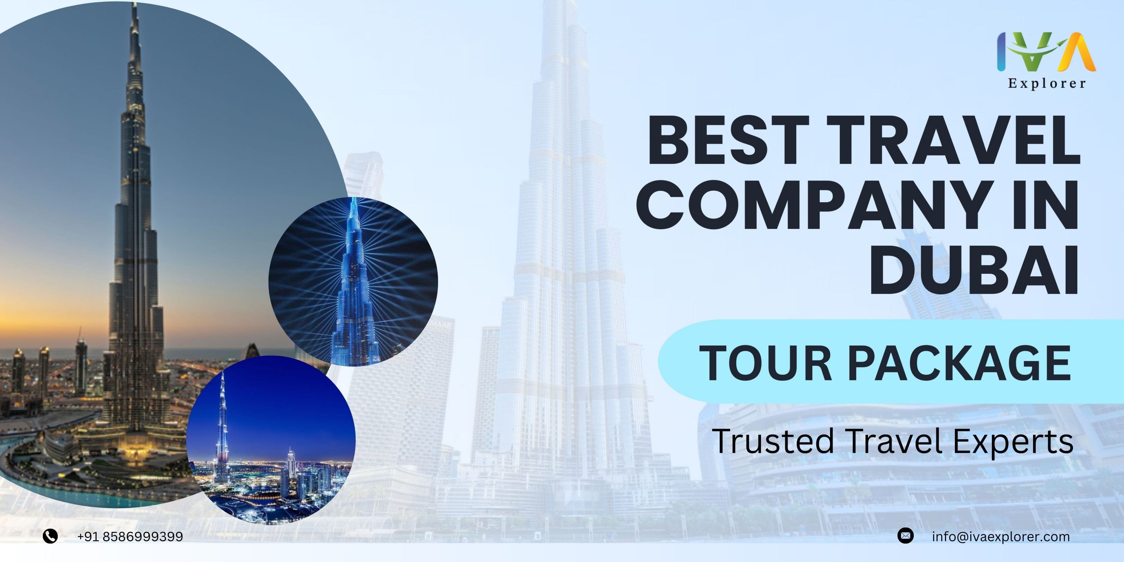 Best Travel Company in Dubai | Trusted Travel Experts
