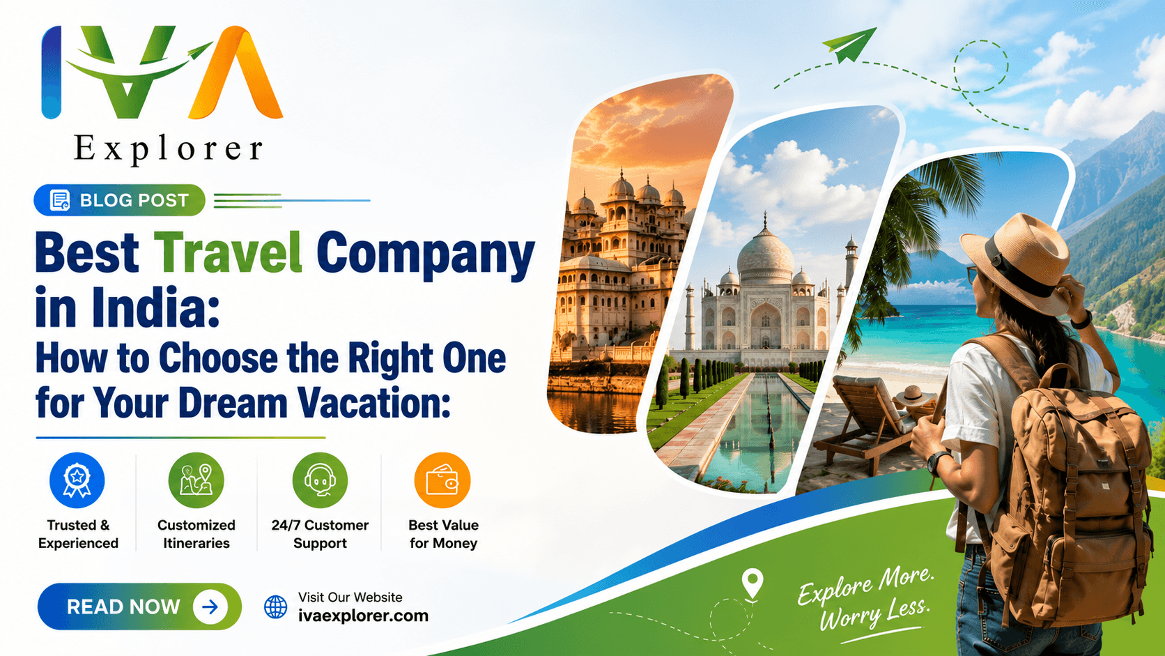 Best Travel Company in India: How to Choose the Right One for Your Dream Vacation
